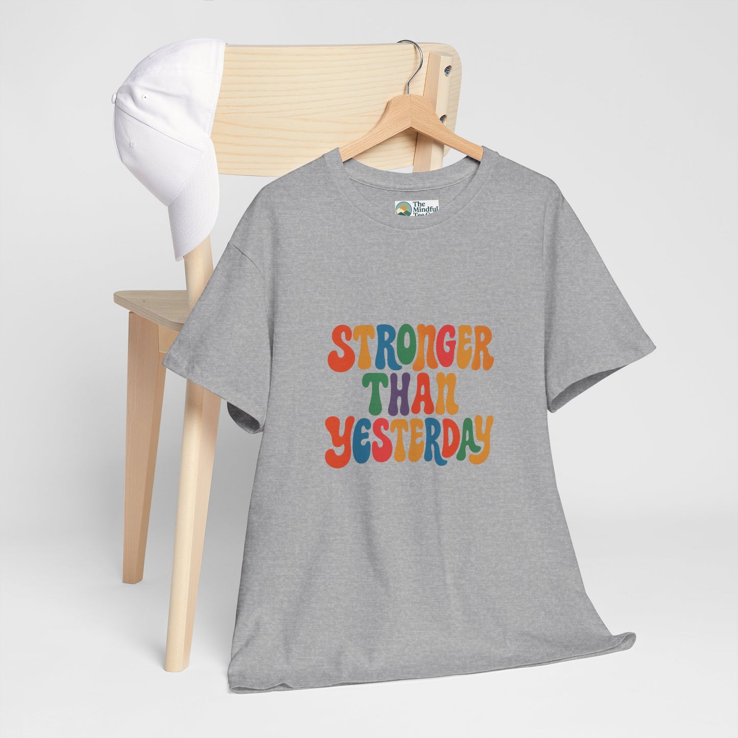 Stronger Than Yesterday T-Shirt – Retro Motivational Tee