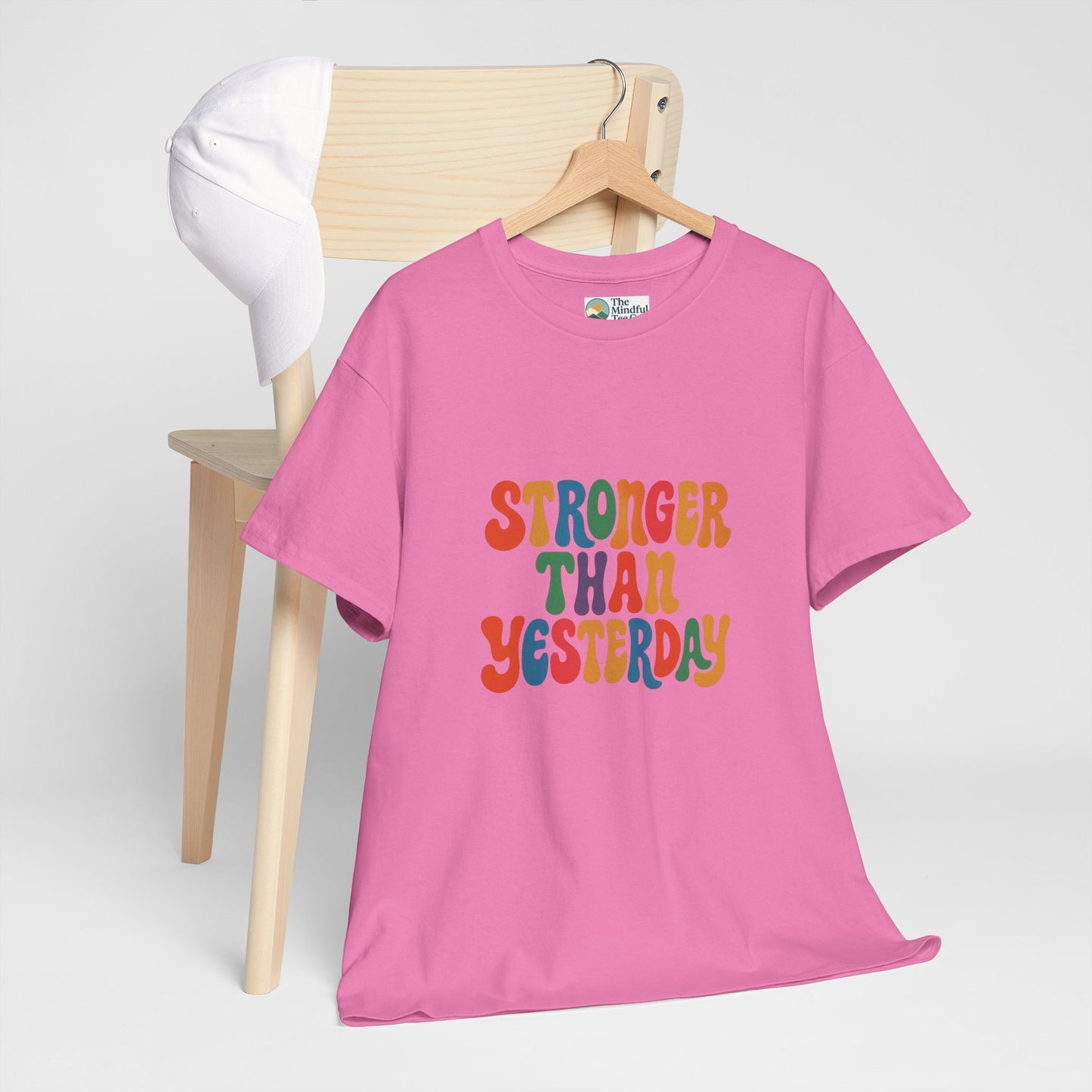 Stronger Than Yesterday T-Shirt – Retro Motivational Tee