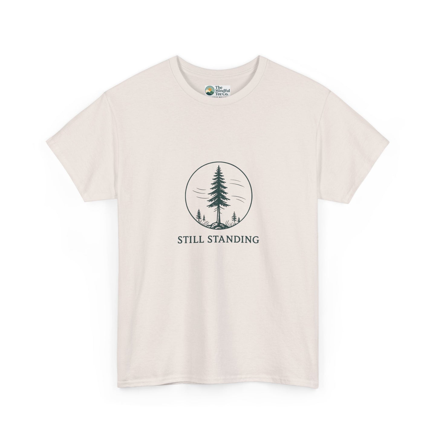 Still Standing T-Shirt – Resilient Tree Tee