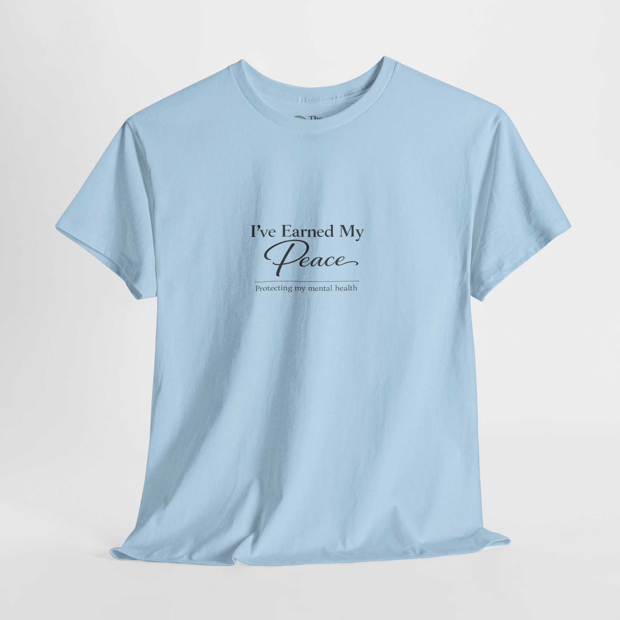 I’ve Earned My Peace – A Life Lived Tee