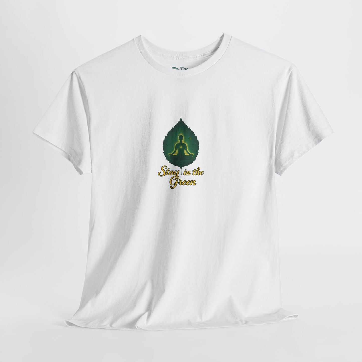 Stay in the Green T-Shirt – Mindful Meditation Tee