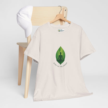Stay in the Green T-Shirt – Minimalist Meditation Tee