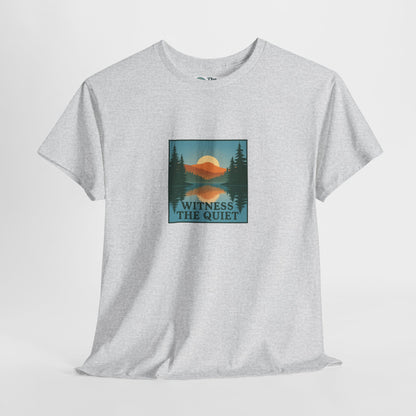 Witness the Quiet T-Shirt - Nature Mindfulness Reflection Tee