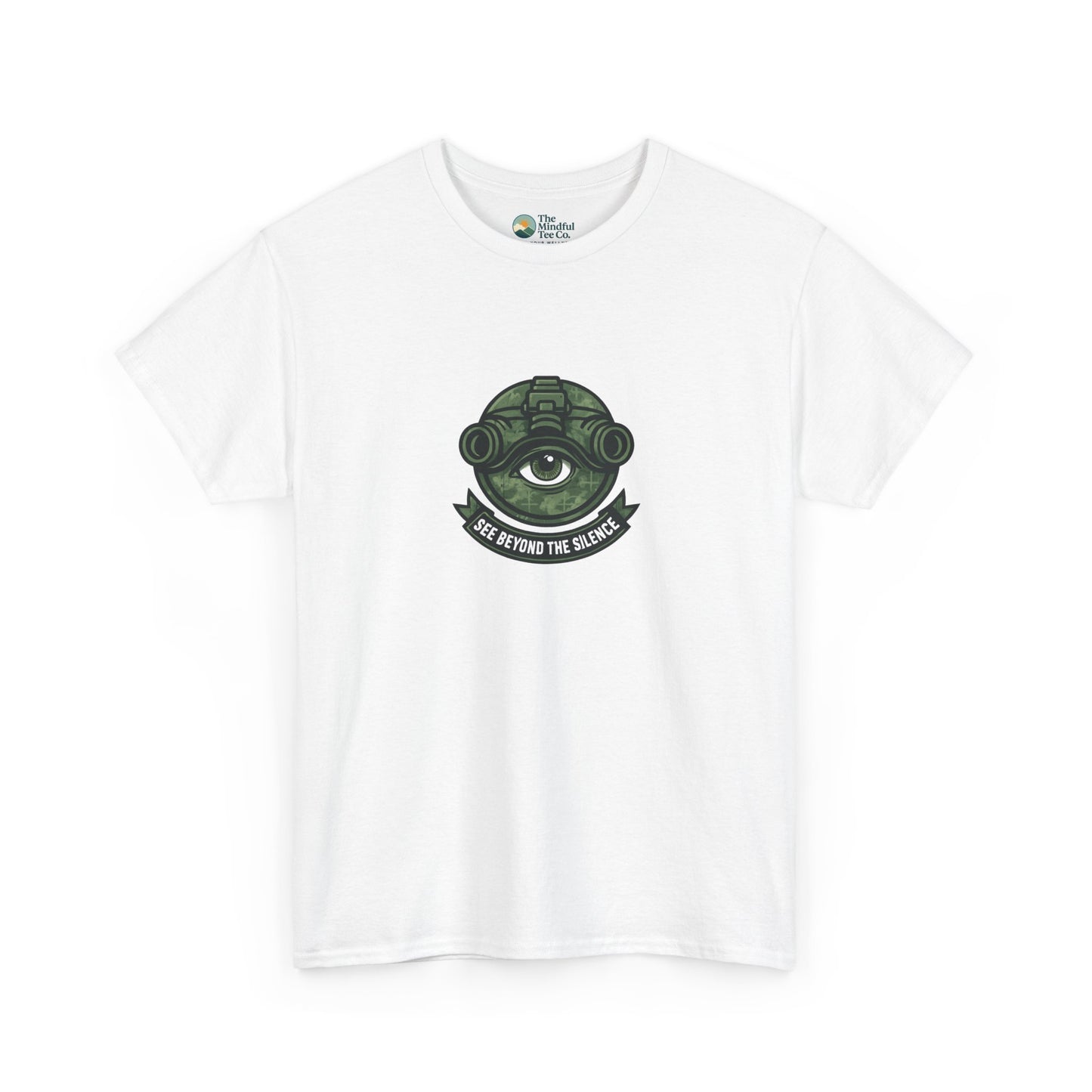 See Beyond the Silence T-Shirt – Military Awareness & Mental Strength  Tee