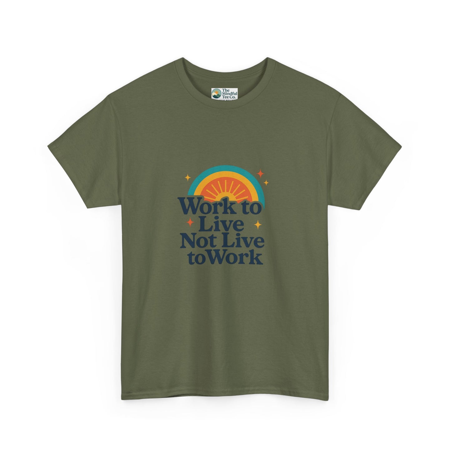 Work to Live, Not Live to Work T-Shirt – Retro Balance & Self-Care