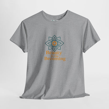 Beauty in the Becoming T-Shirt – Mindful Growth Tee