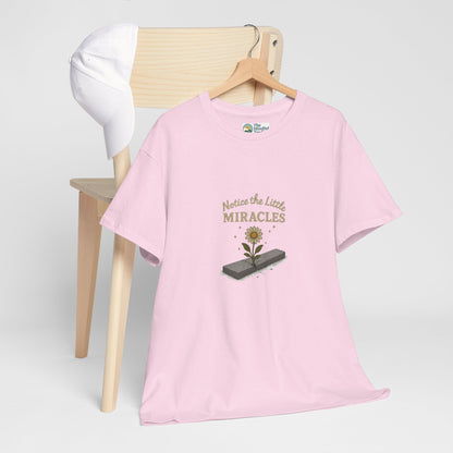 Notice the Little Miracles T-Shirt – Inspirational Mindfulness Tee