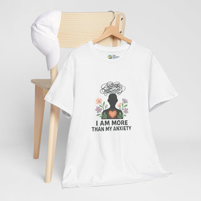 I Am More Than My Anxiety T-Shirt – Mental Health Awareness Tee