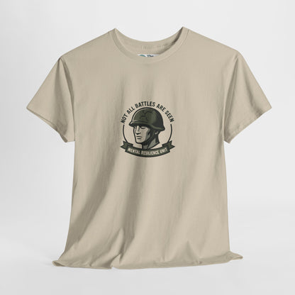 Not All Battles Are Seen T-Shirt – Military Strength & Awareness  Tee