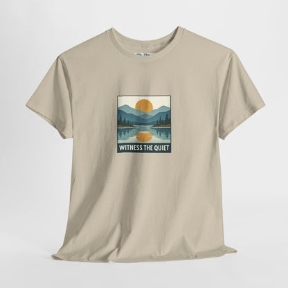 Witness the Quiet T-Shirt - Nature Mindfulness Sunset  Tee