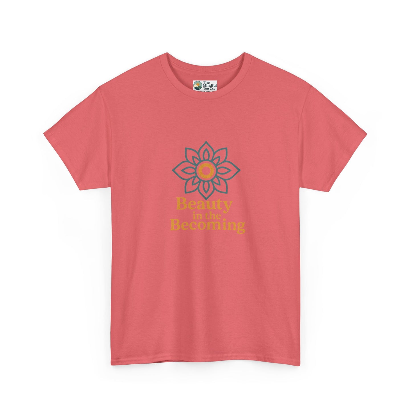 Beauty in the Becoming T-Shirt – Mindful Growth Tee