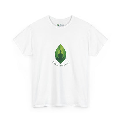 Stay in the Green T-Shirt – Minimalist Meditation Tee