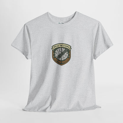 Break the Stigma T-Shirt – Military Mental Health Tee