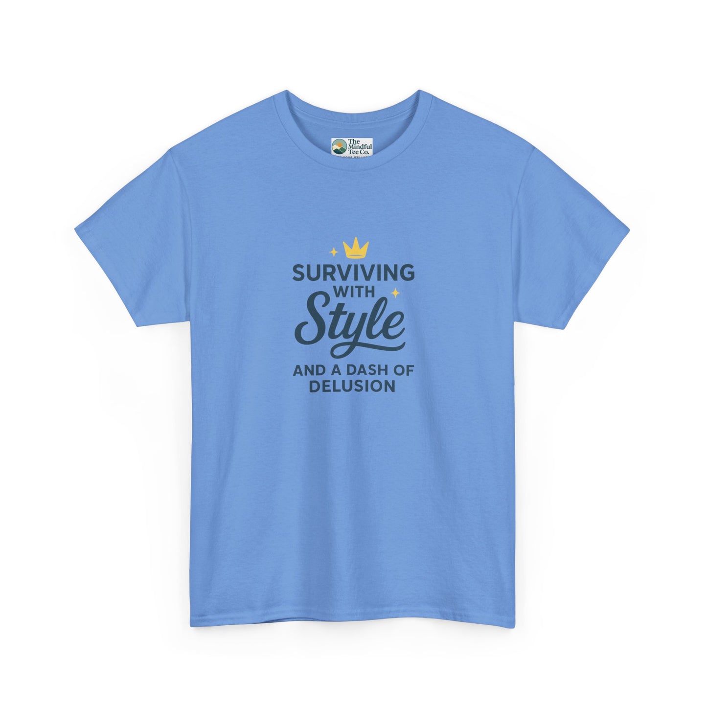 Surviving with Style T-Shirt – Mental Health & Self-Care Tee