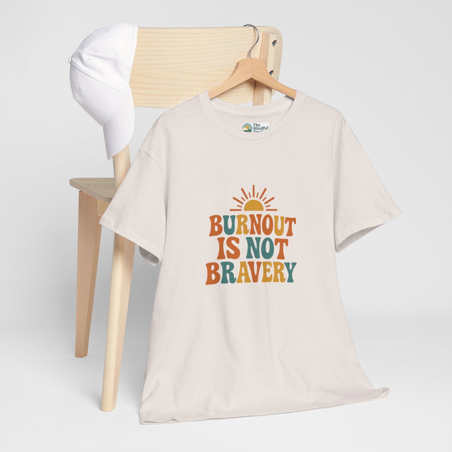 Burnout Is Not Bravery T-Shirt – Retro Mental Health Awareness Tee