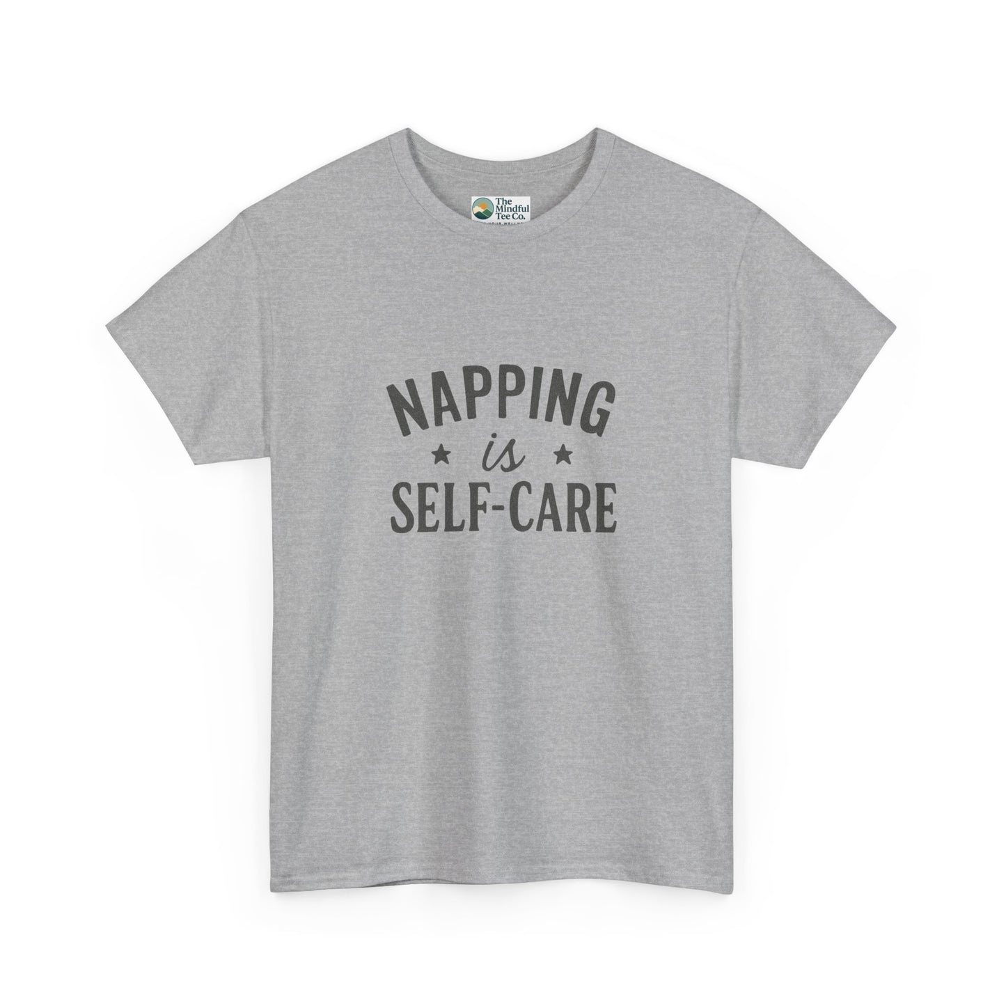 Napping Is Self-Care T-Shirt – Funny Mental Health Tee