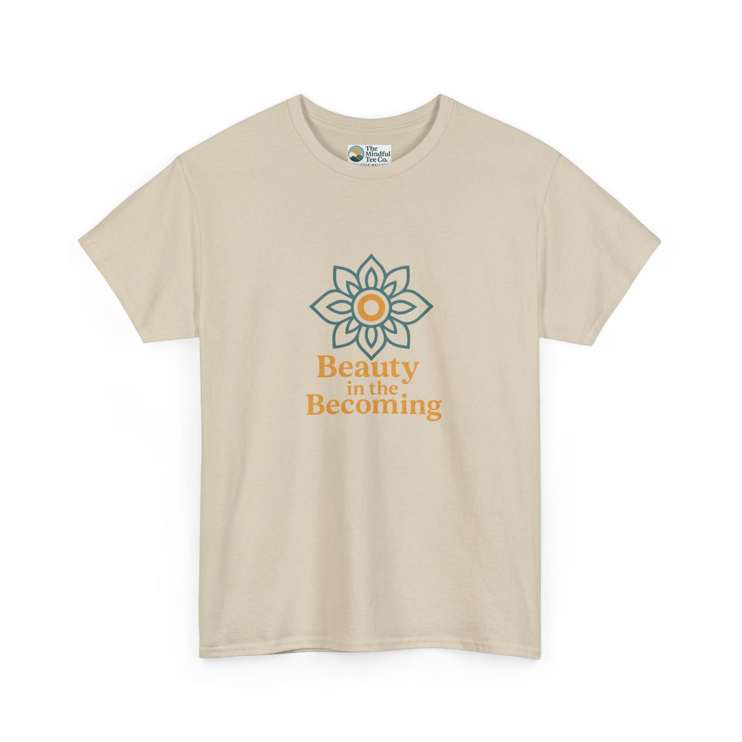 Beauty in the Becoming T-Shirt – Mindful Growth Tee