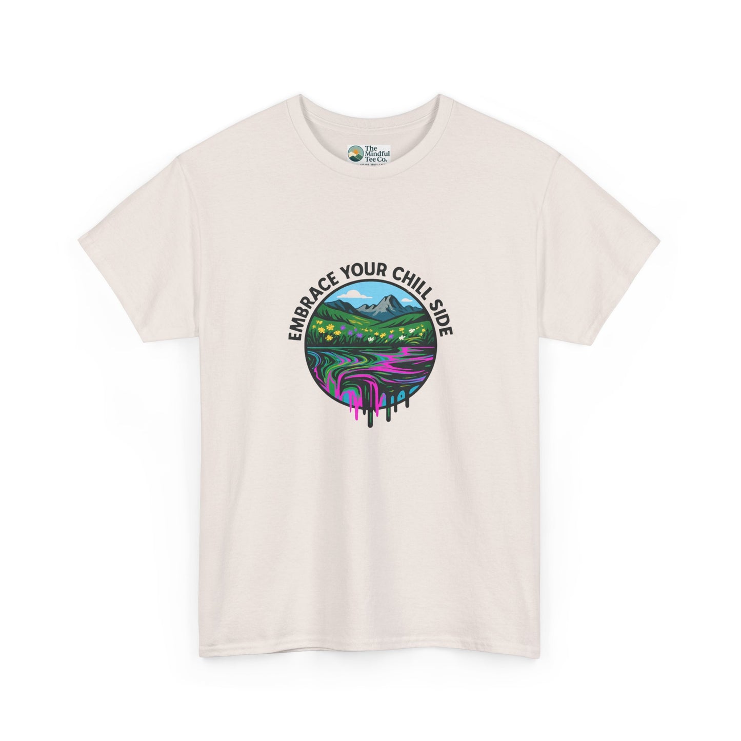 Embrace Your Chill Side T-Shirt - Alpine Meadow Meltdown Tee