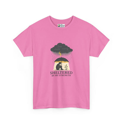 Sheltered By My Strength T-Shirt – Resilient Mental Health Tee