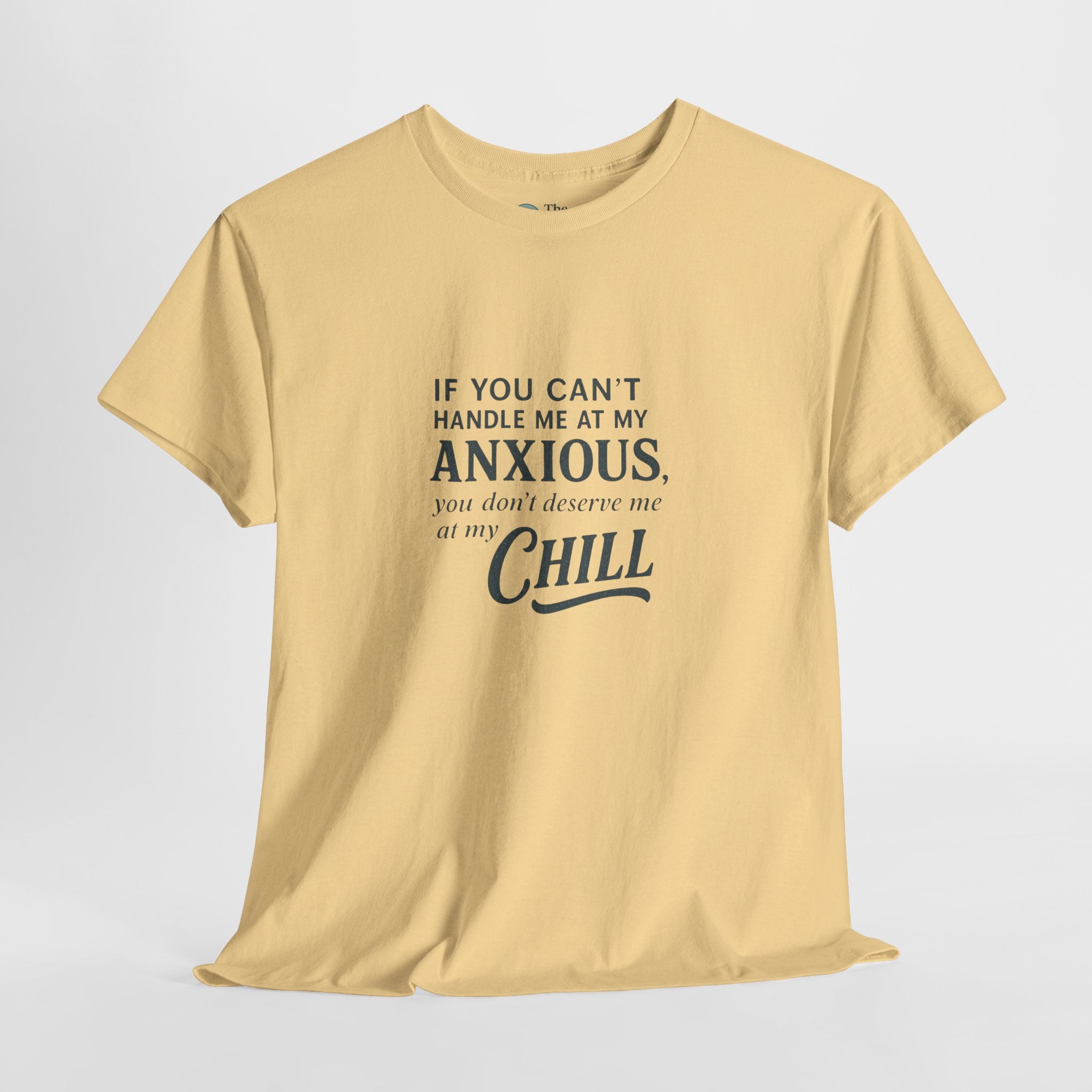 Chaos and Chill - Humor Tee