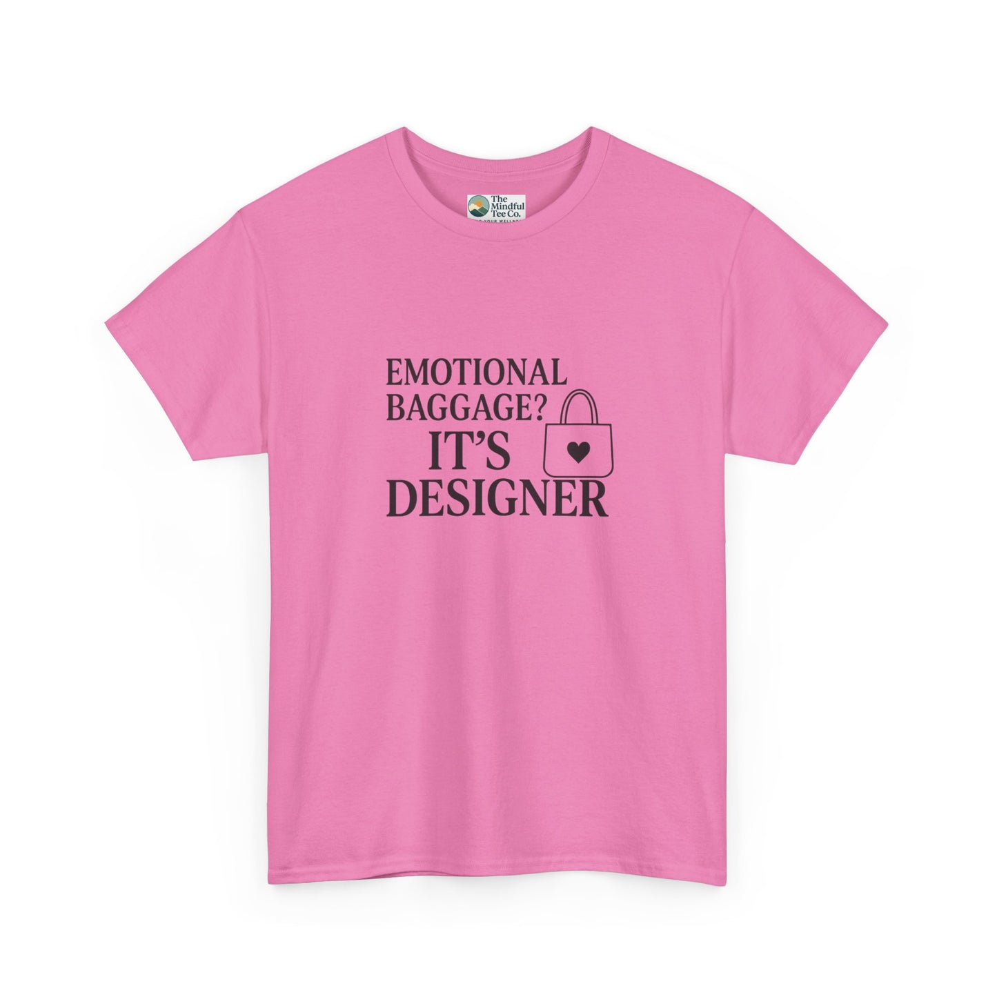 Emotional Baggage? It’s Designer T-Shirt – Mental Health Tee