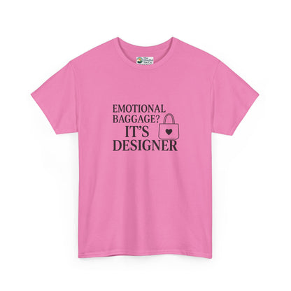 Emotional Baggage? It’s Designer T-Shirt – Mental Health Tee