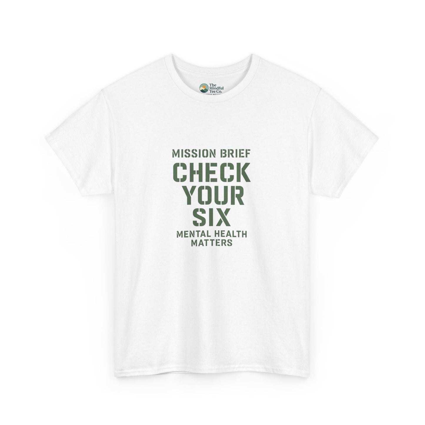 Mission Brief: Check Your Six T-Shirt - Military Mental Health Awareness  Tee