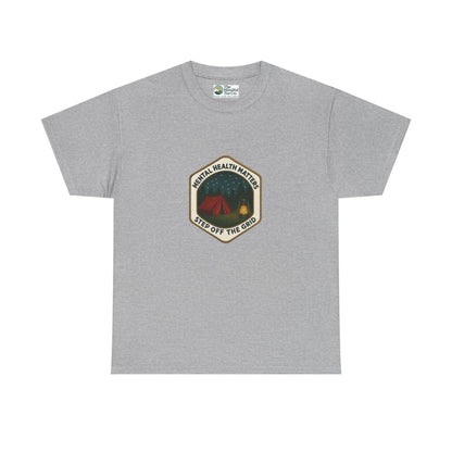 Step Off the Grid T-Shirt – Mental Health Matters Camping Tee