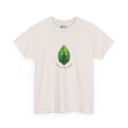 Stay in the Green T-Shirt – Minimalist Meditation Tee