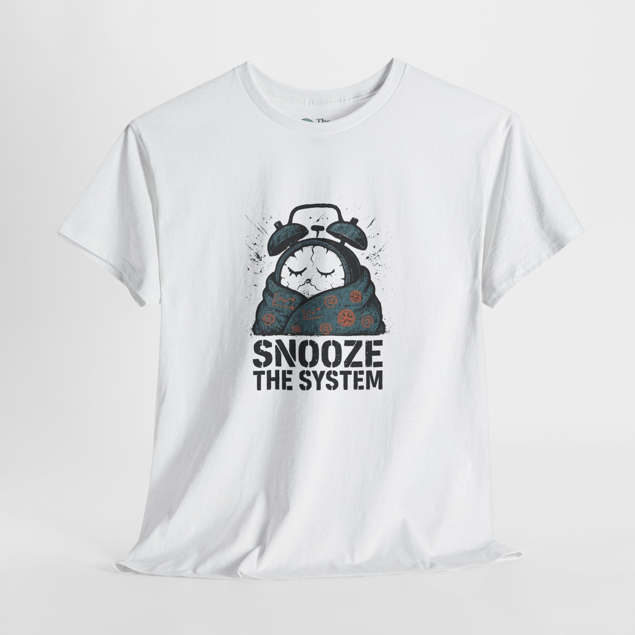 Snooze the System – Humor Tee