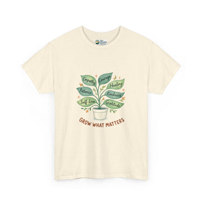 Grow What Matters T-Shirt – Self-Growth  Tee
