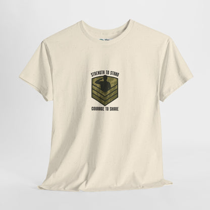 Strength to Stand, Courage to Share T-Shirt – Military Mental Health  Tee