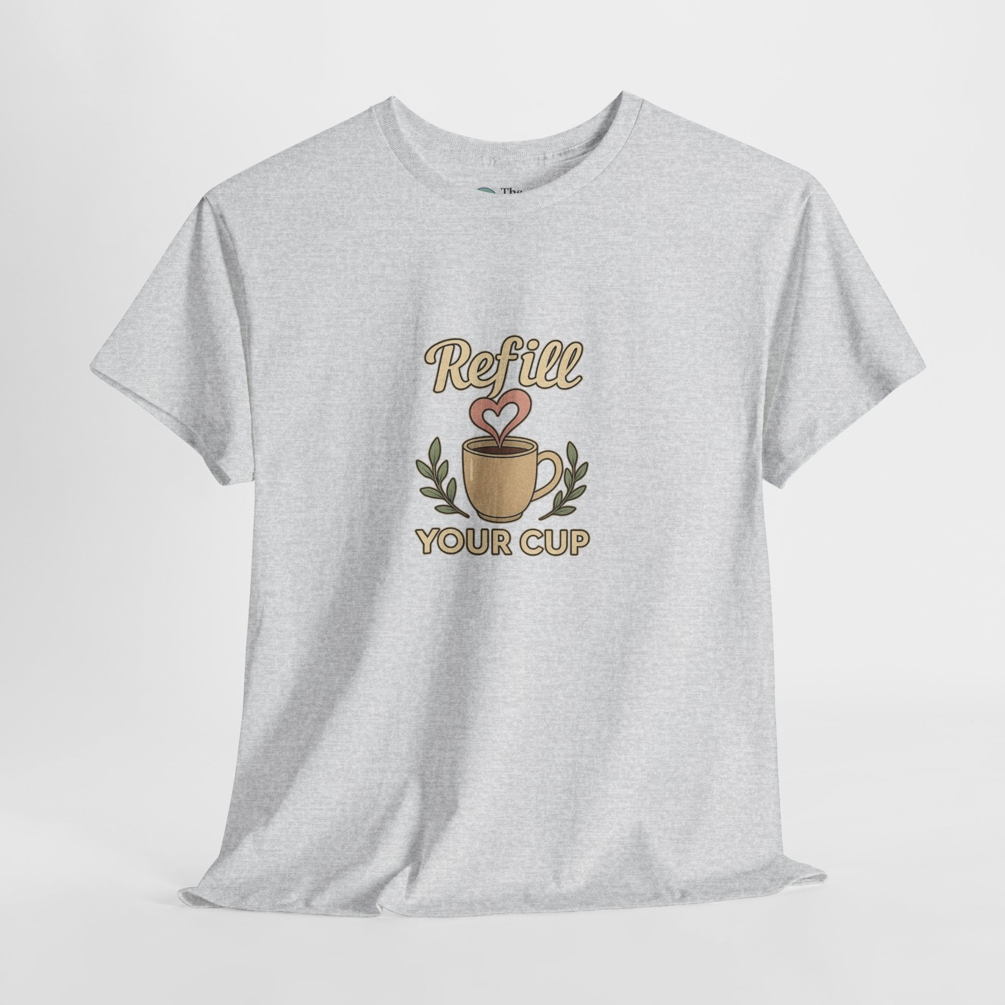 Refill Your Cup – Self Care Tee
