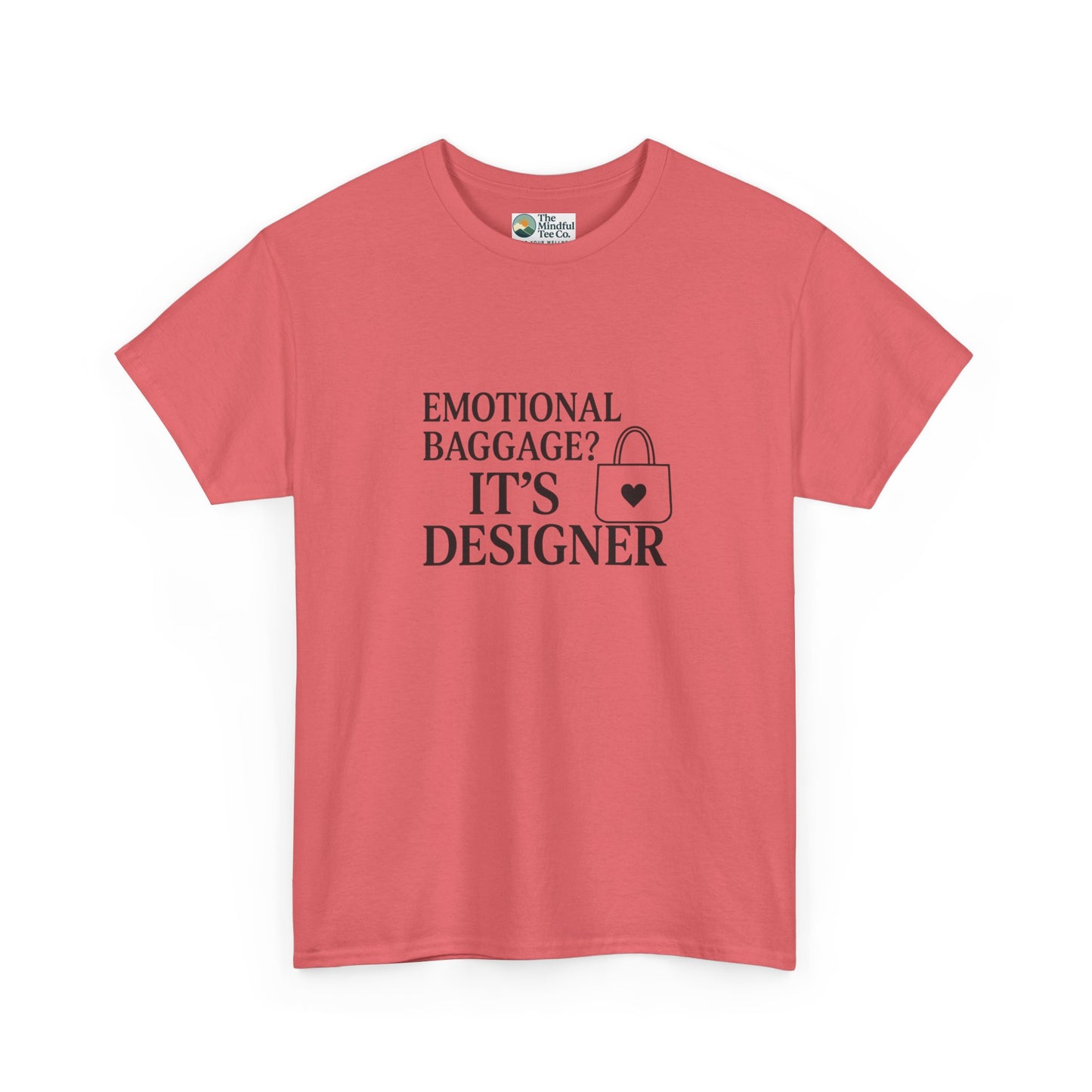 Emotional Baggage? It’s Designer T-Shirt – Mental Health Tee