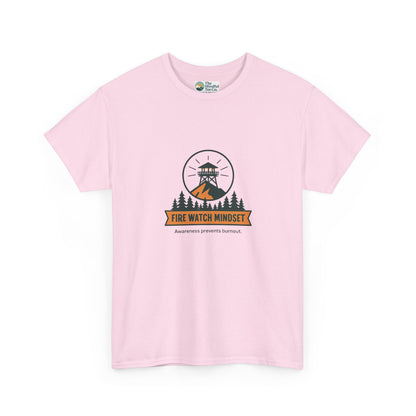 Fire Watch Mindset T-Shirt – Burnout Awareness Tee