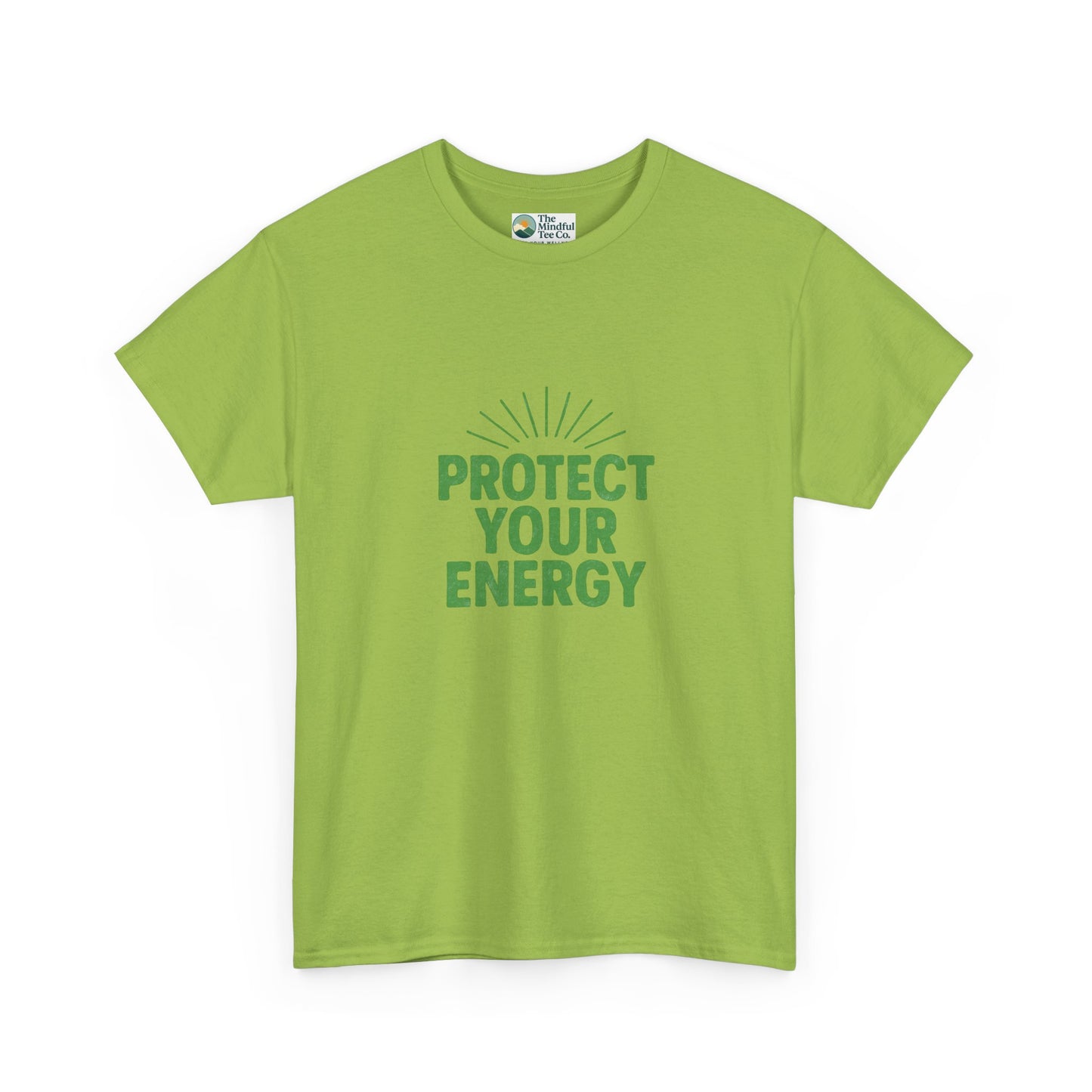 Protect Your Energy T-Shirt - Mindful Living & Self-Care