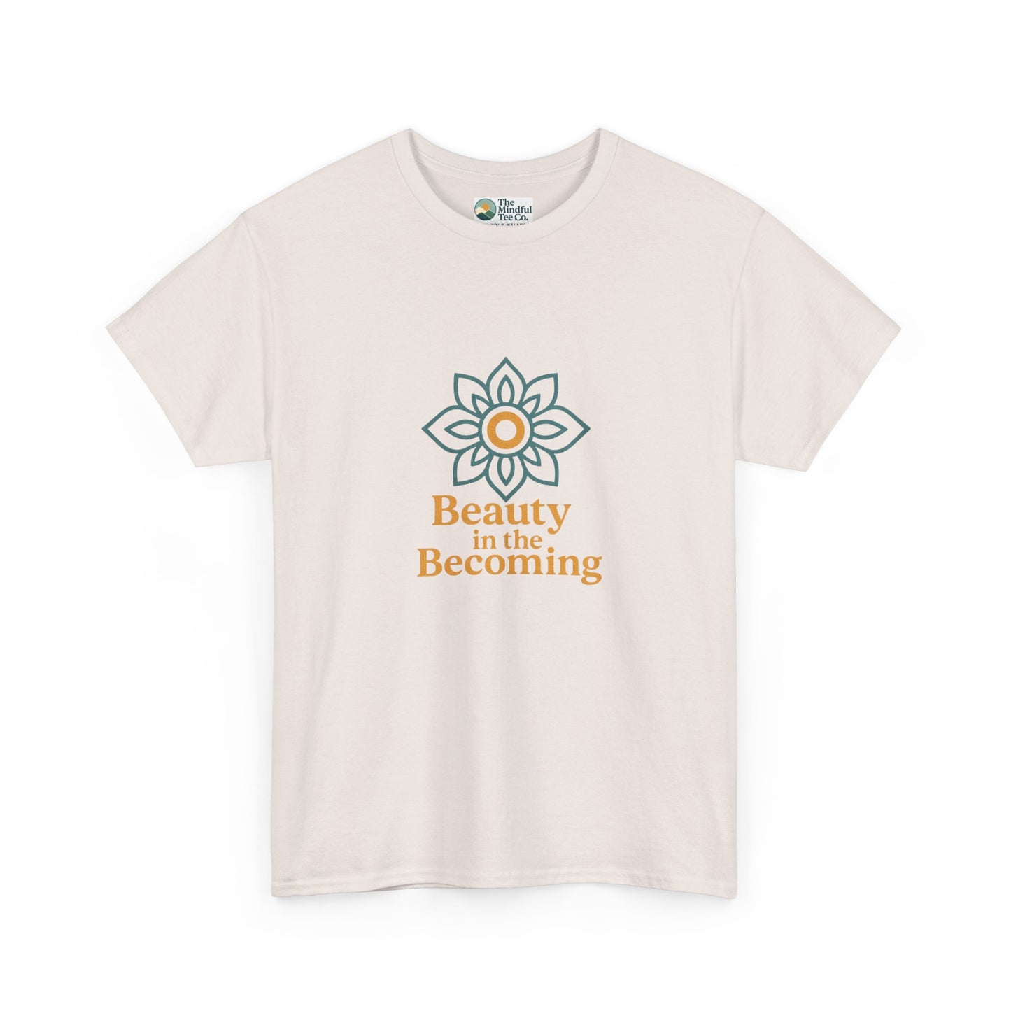 Beauty in the Becoming T-Shirt – Mandala & Mindfulness Growth Tee
