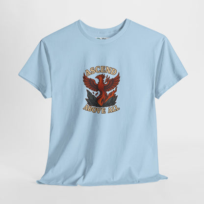 Ascend Above All T-Shirt – Phoenix Phoenix Rising Tee