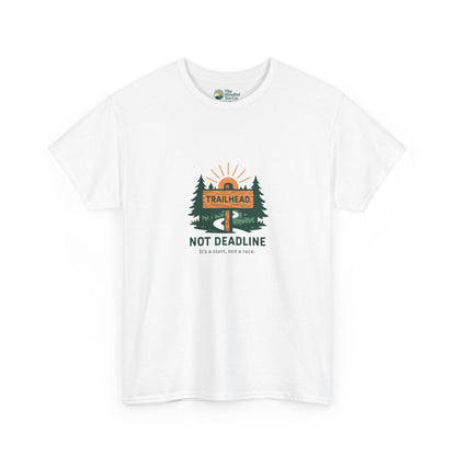 Trailhead Not Deadline T-Shirt – Mental Health Hiking Tee