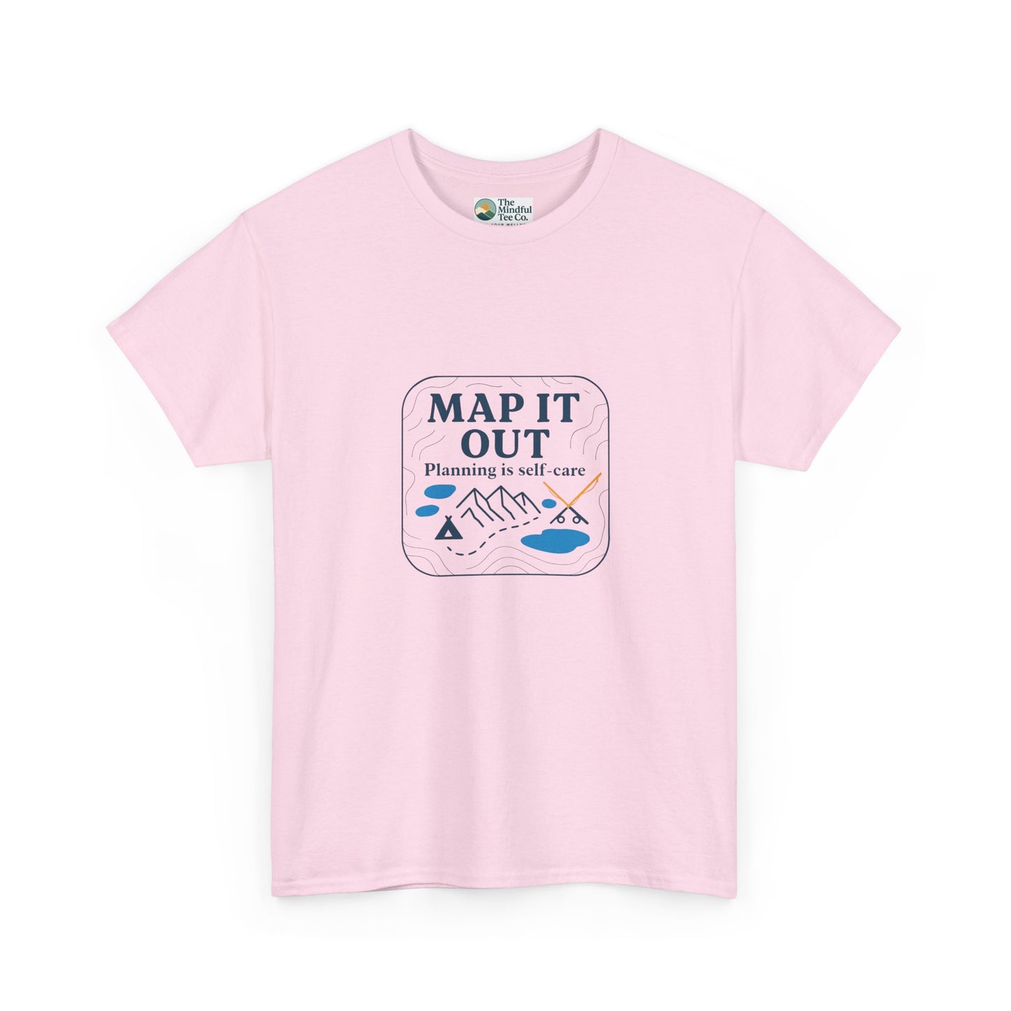 Map It Out T-Shirt – Planning Is Self-Care Tee