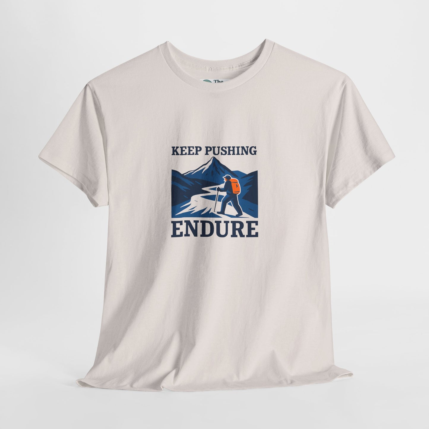Keep Pushing Endure T-Shirt – Motivational Hiking Tee