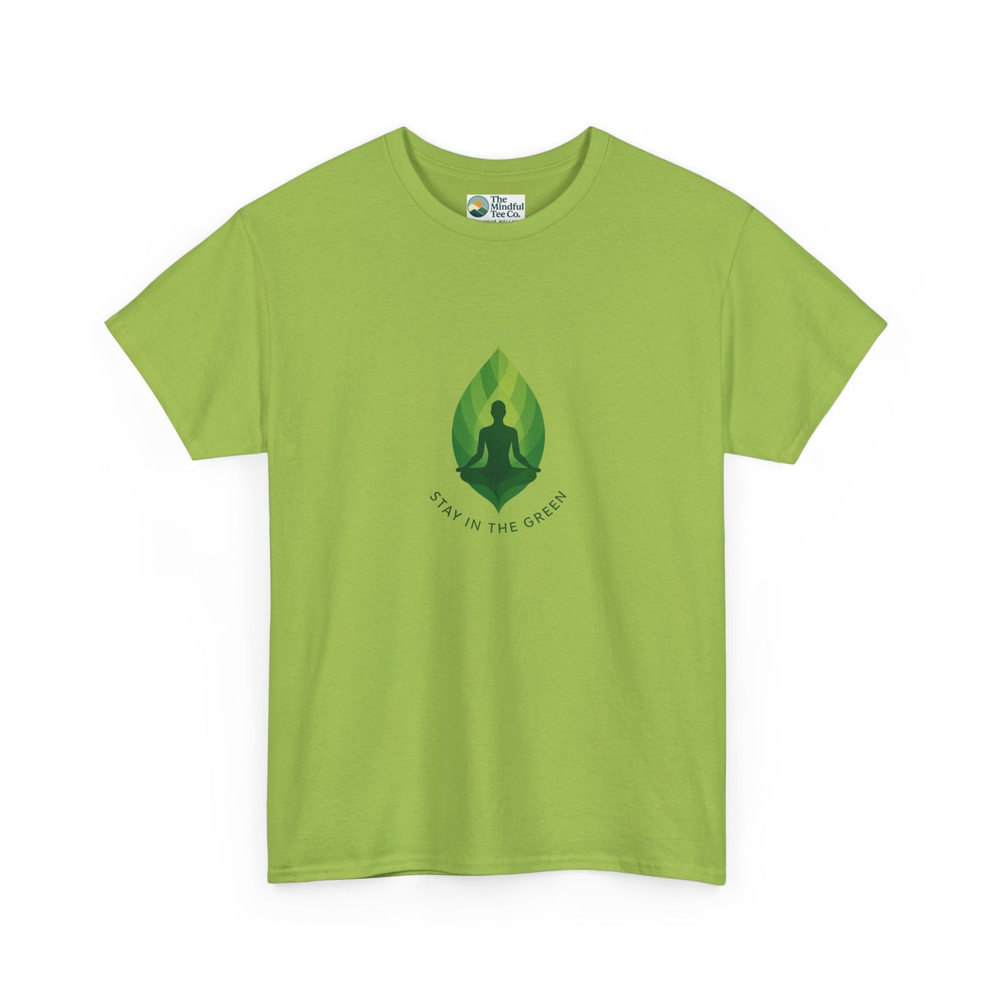 Stay in the Green T-Shirt – Minimalist Meditation Tee