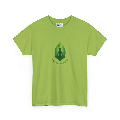 Stay in the Green T-Shirt – Minimalist Meditation Tee