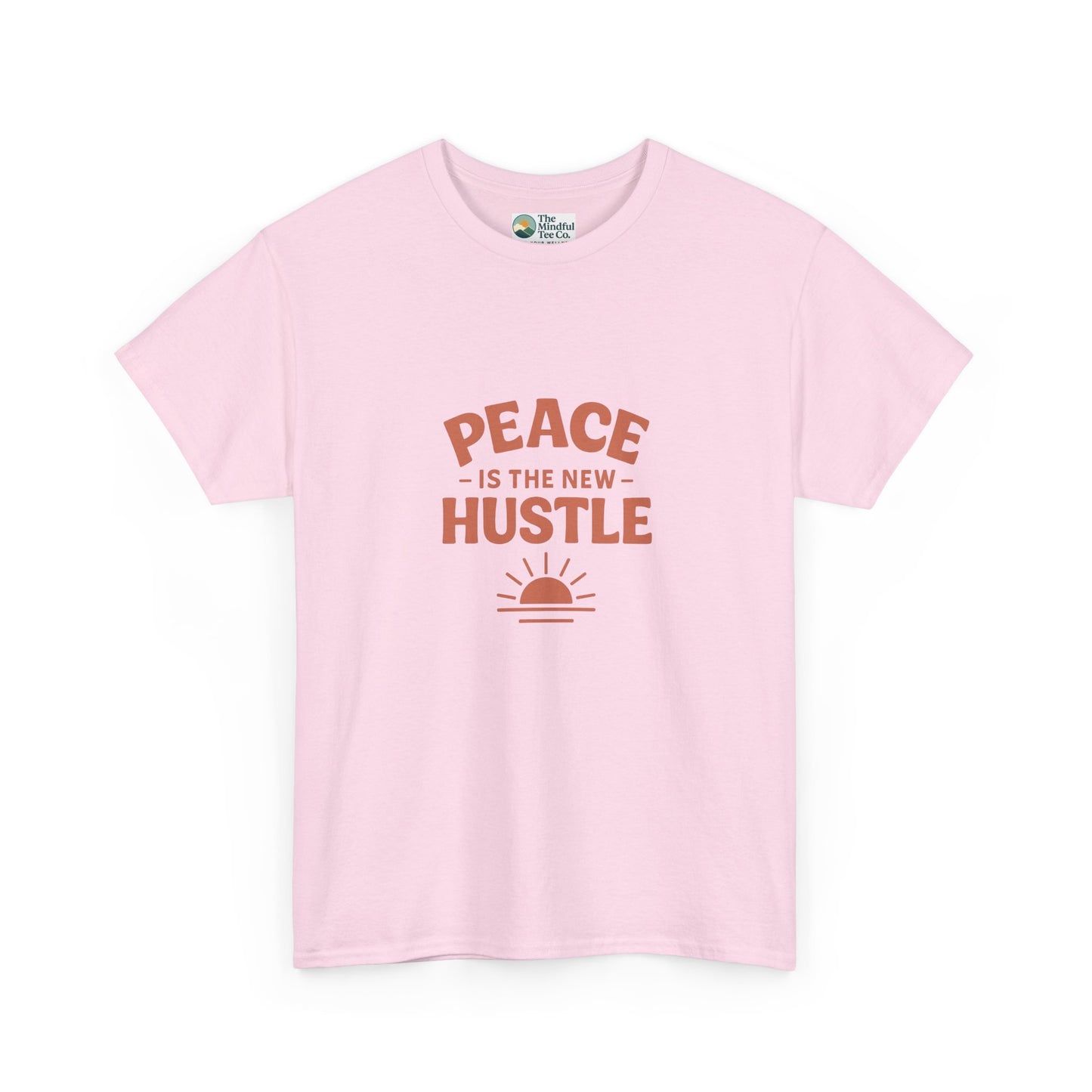 Peace Is The New Hustle T-Shirt - Mindful & Self-Care