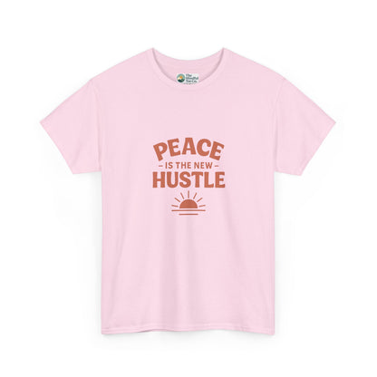 Peace Is The New Hustle T-Shirt - Mindful & Self-Care