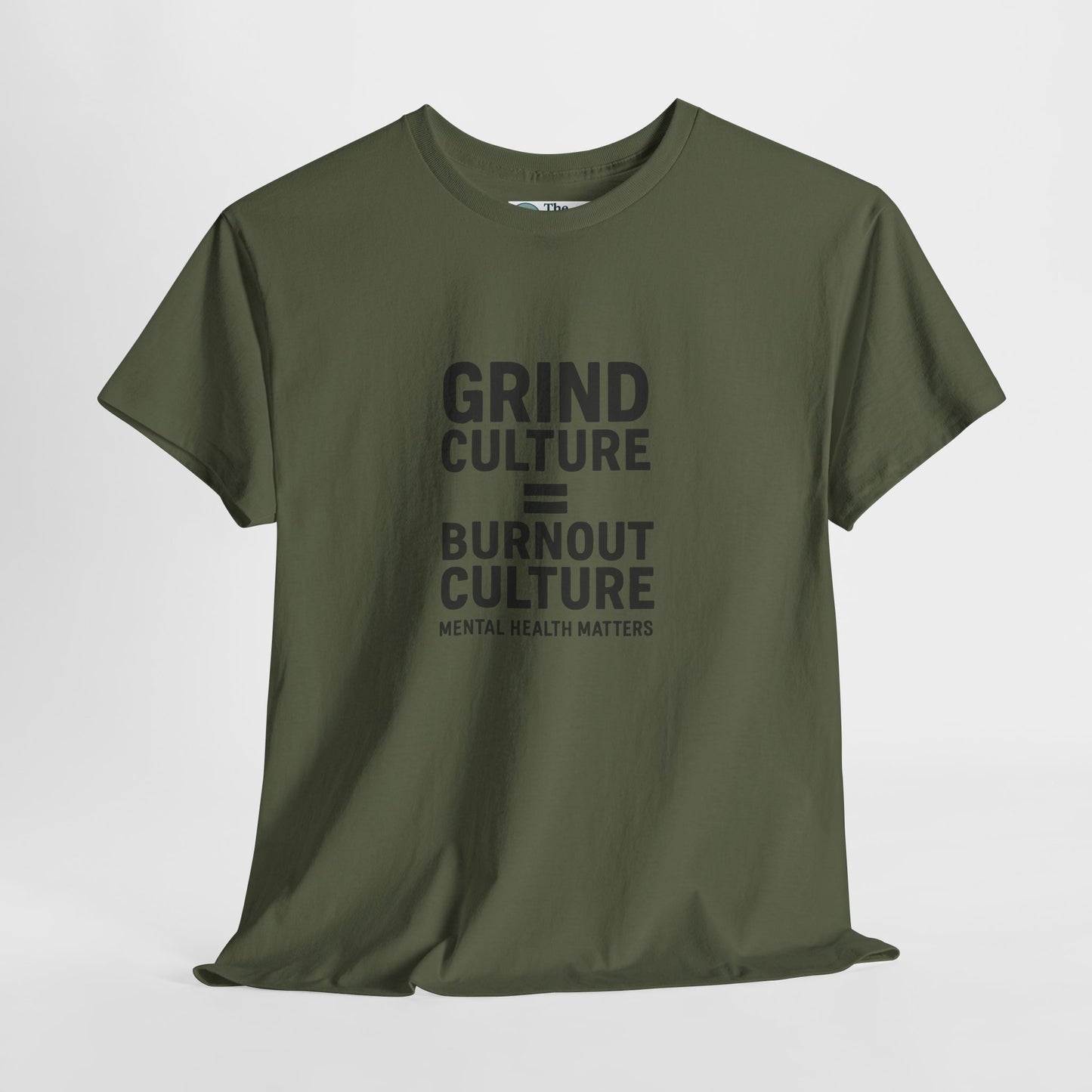 Grind Culture = Burnout Culture T-Shirt – Mental Health Matters Awareness  Tee