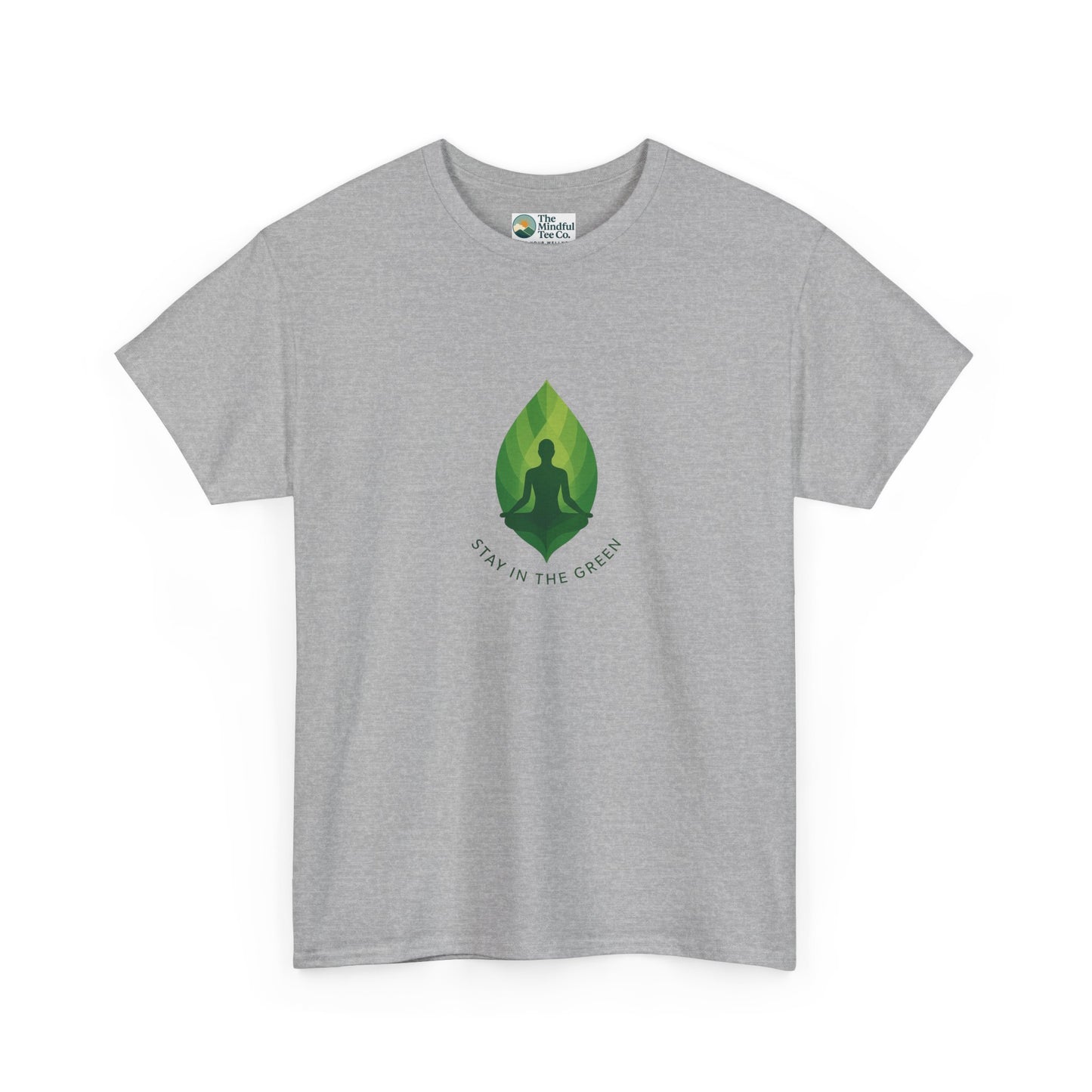 Stay in the Green T-Shirt – Minimalist Meditation Tee