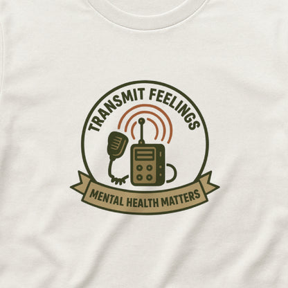 Transmit Feelings T-Shirt – Mental Health Matters