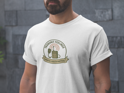 Transmit Feelings T-Shirt – Mental Health Matters