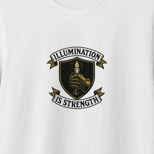 Illumination Is Strength T-Shirt – Military Resilience & Awareness  Tee